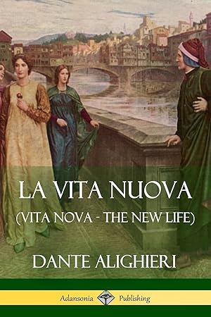 Bild des Verkufers fr La Vita Nuova (Vita Nova - The New Life) zum Verkauf von moluna