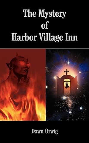 Seller image for The Mystery of Harbor Village Inn for sale by moluna