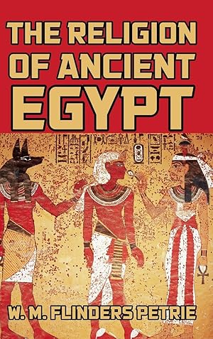 Bild des Verkufers fr The Religion of Ancient Egypt zum Verkauf von moluna