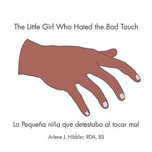 Seller image for The Little Girl Who Hated the Bad Touch for sale by moluna