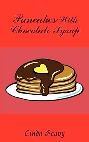 Seller image for Pancakes with Chocolate Syrup for sale by moluna