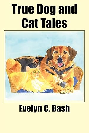 Bild des Verkufers fr True Dog and Cat Tales zum Verkauf von moluna