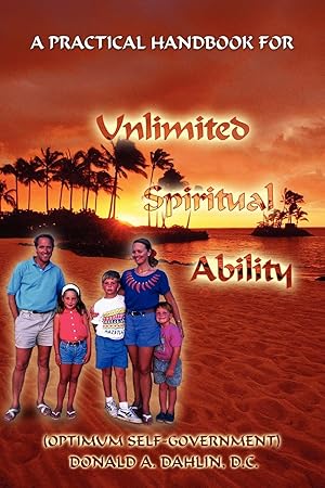 Image du vendeur pour A Practical Handbook For Unlimited Spiritual Ability mis en vente par moluna