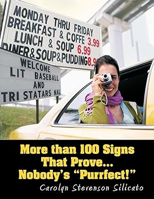 Bild des Verkufers fr More Than 100 Signs That Prove. Nobody\ s \ Purrfect\ ! zum Verkauf von moluna