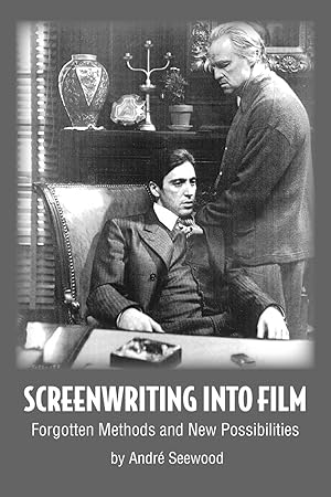 Seller image for Screenwriting Into Film for sale by moluna