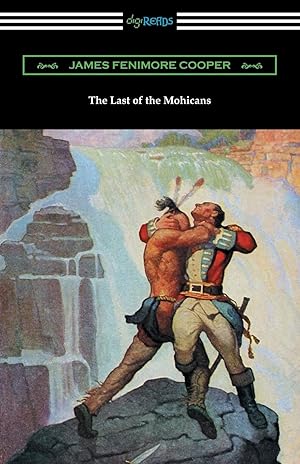 Bild des Verkufers fr The Last of the Mohicans (with and Introduction and Notes by John B. Dunbar) zum Verkauf von moluna