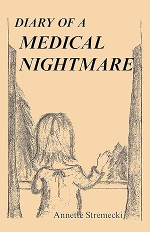 Imagen del vendedor de Diary of a Medical Nightmare a la venta por moluna