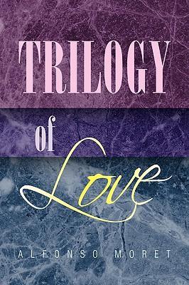 Seller image for Trilogy of Love for sale by moluna