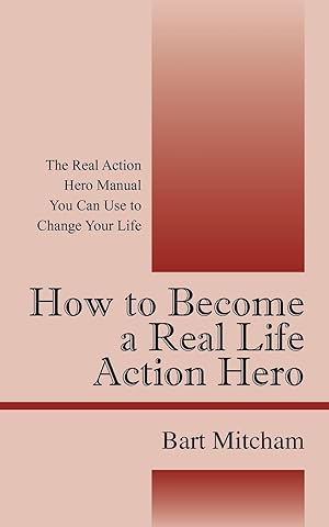 Seller image for How to Become a Real Life Action Hero for sale by moluna