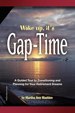 Seller image for Wake Up, It\ s Gap-Time for sale by moluna