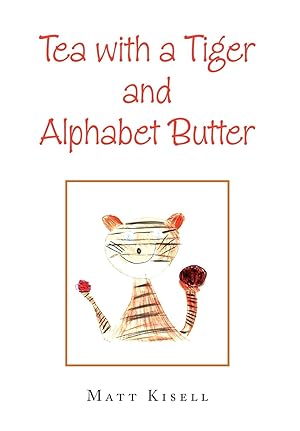 Bild des Verkufers fr Tea with a Tiger and Alphabet Butter zum Verkauf von moluna