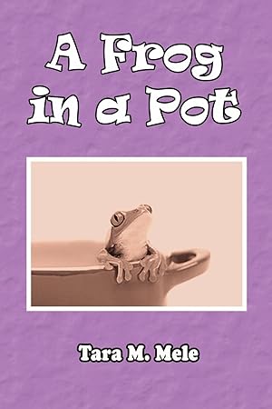 Bild des Verkufers fr A Frog in a Pot zum Verkauf von moluna
