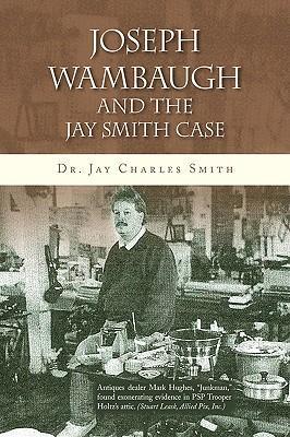 Bild des Verkufers fr Joseph Wambaugh and the Jay Smith Case zum Verkauf von moluna