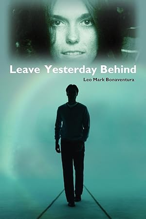 Seller image for Leave Yesterday Behind for sale by moluna