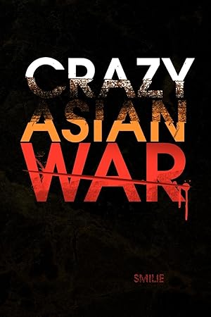 Seller image for Crazy Asian War for sale by moluna