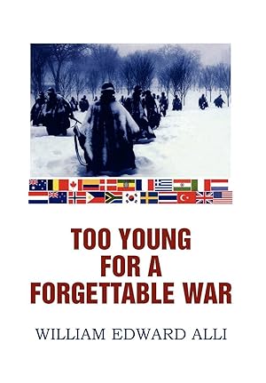 Seller image for TOO YOUNG FOR A FORGETTABLE WAR for sale by moluna