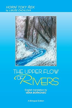 Immagine del venditore per The Upper Flow of Rivers venduto da moluna