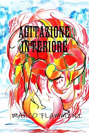 Seller image for AGITAZIONE INTERIORE for sale by moluna