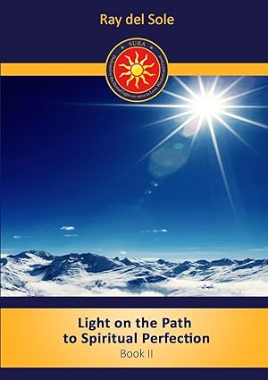Seller image for Light on the path to spiritual perfection - Book II for sale by moluna