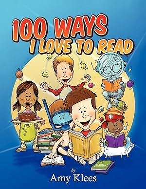 Seller image for 100 Ways I Love to Read for sale by moluna