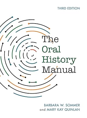 Bild des Verkufers fr The Oral History Manual, Third Edition zum Verkauf von moluna