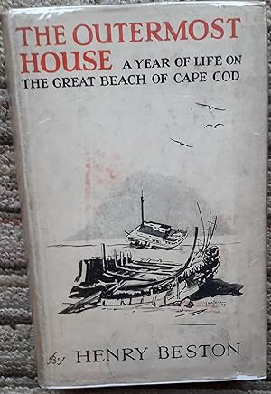 Immagine del venditore per THE OUTERMOST HOUSE. A Year of Life on the Great Beach of Cape Cod. Scarce First English Edition in original Dust Wrapper. venduto da HALEWOOD AND SONS ABA ILAB Est. 1867.
