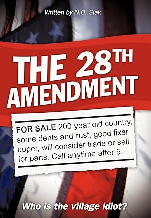 Seller image for The 28th Amendment for sale by moluna