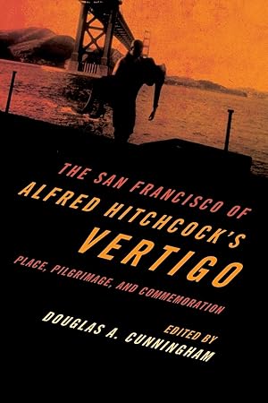 Imagen del vendedor de The San Francisco of Alfred Hitchcock\ s Vertigo a la venta por moluna