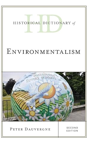 Bild des Verkufers fr Historical Dictionary of Environmentalism, Second Edition zum Verkauf von moluna