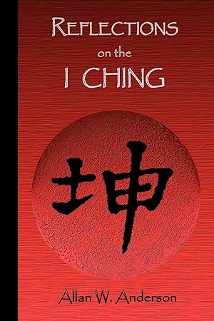 Imagen del vendedor de Reflections on the I Ching a la venta por moluna