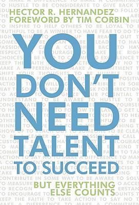 Imagen del vendedor de You Don\ t Need Talent to Succeed a la venta por moluna