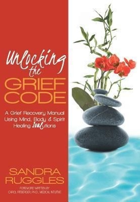 Seller image for Unlocking the Grief Code for sale by moluna