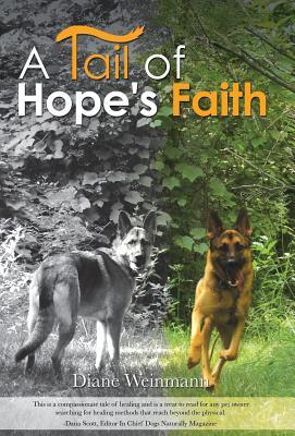 Image du vendeur pour A Tail of Hope\ s Faith mis en vente par moluna