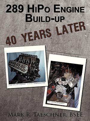 Imagen del vendedor de 289 HiPo Engine Build-up 40 Years Later a la venta por moluna