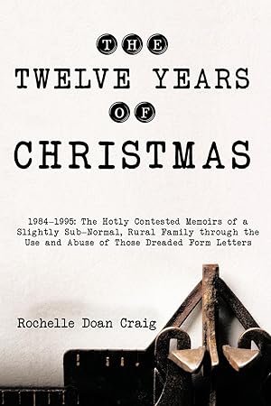 Seller image for The Twelve Years of Christmas for sale by moluna