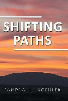 Seller image for Shifting Paths for sale by moluna