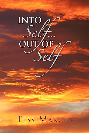 Seller image for Into Self.Out of Self for sale by moluna