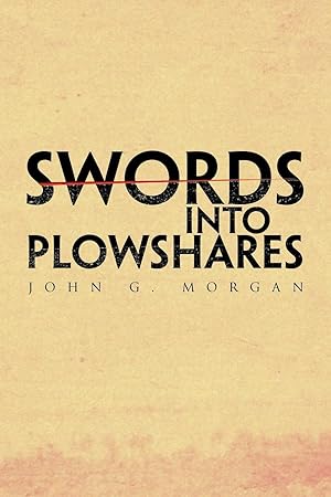 Bild des Verkufers fr Swords Into Plowshares zum Verkauf von moluna