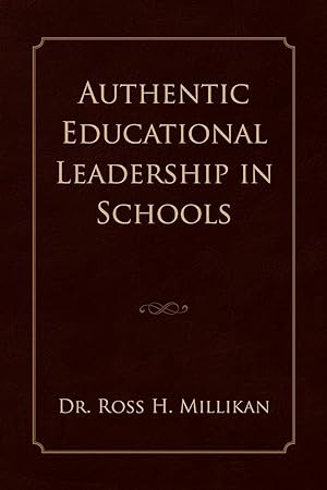 Seller image for Authentic Educational Leadership in Schools for sale by moluna