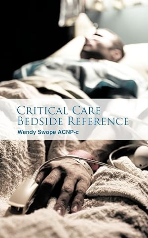 Seller image for Critical Care Bedside Reference for sale by moluna