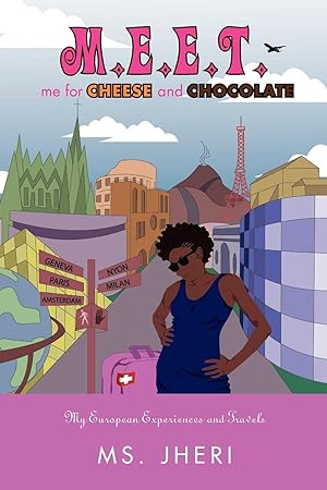 Seller image for M.E.E.T. me for CHEESE and CHOCOLATE for sale by moluna