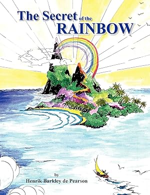 Seller image for The Secret of the Rainbow for sale by moluna