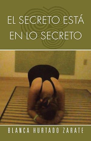Bild des Verkufers fr El Secreto Esta En Lo Secreto zum Verkauf von moluna