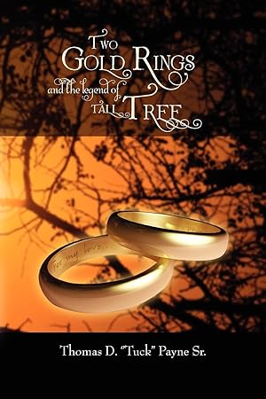 Bild des Verkufers fr Two Gold Rings and the Legend of Tall Tree zum Verkauf von moluna