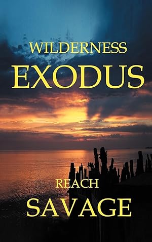 Seller image for Wilderness Exodus for sale by moluna