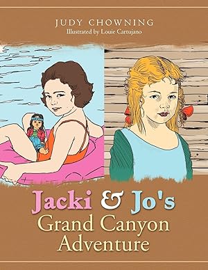 Imagen del vendedor de Jacki and Jo\ s Grand Canyon Adventure a la venta por moluna