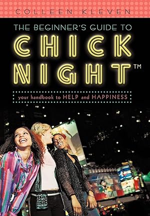 Bild des Verkufers fr The Beginner\ s Guide to Chick Night zum Verkauf von moluna