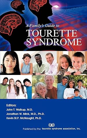 Seller image for A Family\ s Guide to Tourette Syndrome for sale by moluna