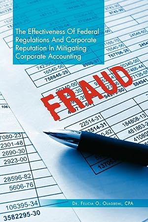 Seller image for The Effectiveness of Federal Regulations and Corporate Reputation in Mitigating Corporate Accounting Fraud for sale by moluna