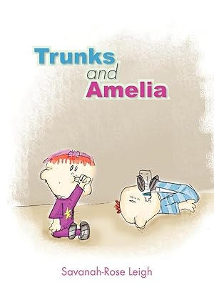 Seller image for Trunks and Amelia for sale by moluna